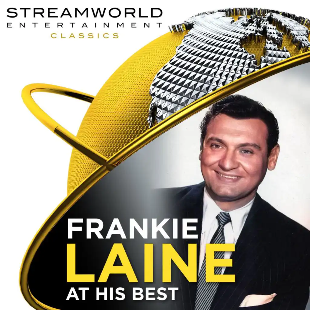 Frankie Laine At His Best