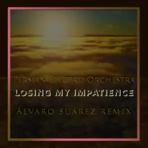 Losing My Impatience (Alvaro Suarez Remix)