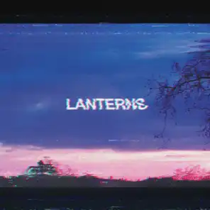 Lanterns (feat. SonnyJim & Keor Meteor)