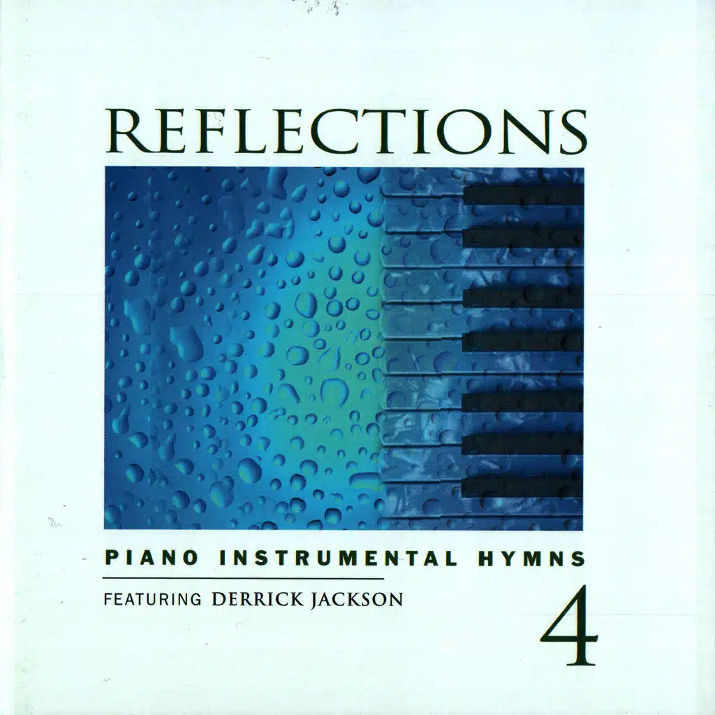 Reflections Vol. 4