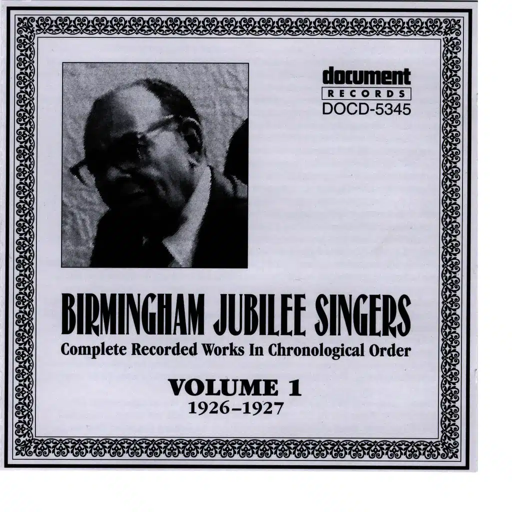 Birmingham Jubilee Singers Vol. 1 (1926-1927)