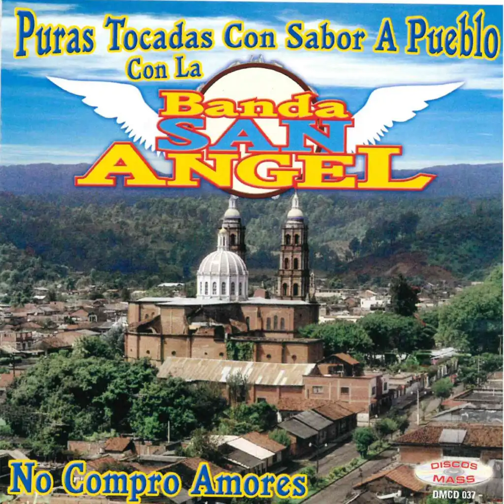 Puras Tocadas Con Sabor a Pueblo Con La Banda San Angel