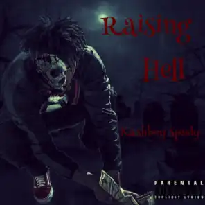 Raising Hell (feat. Drako 4x)