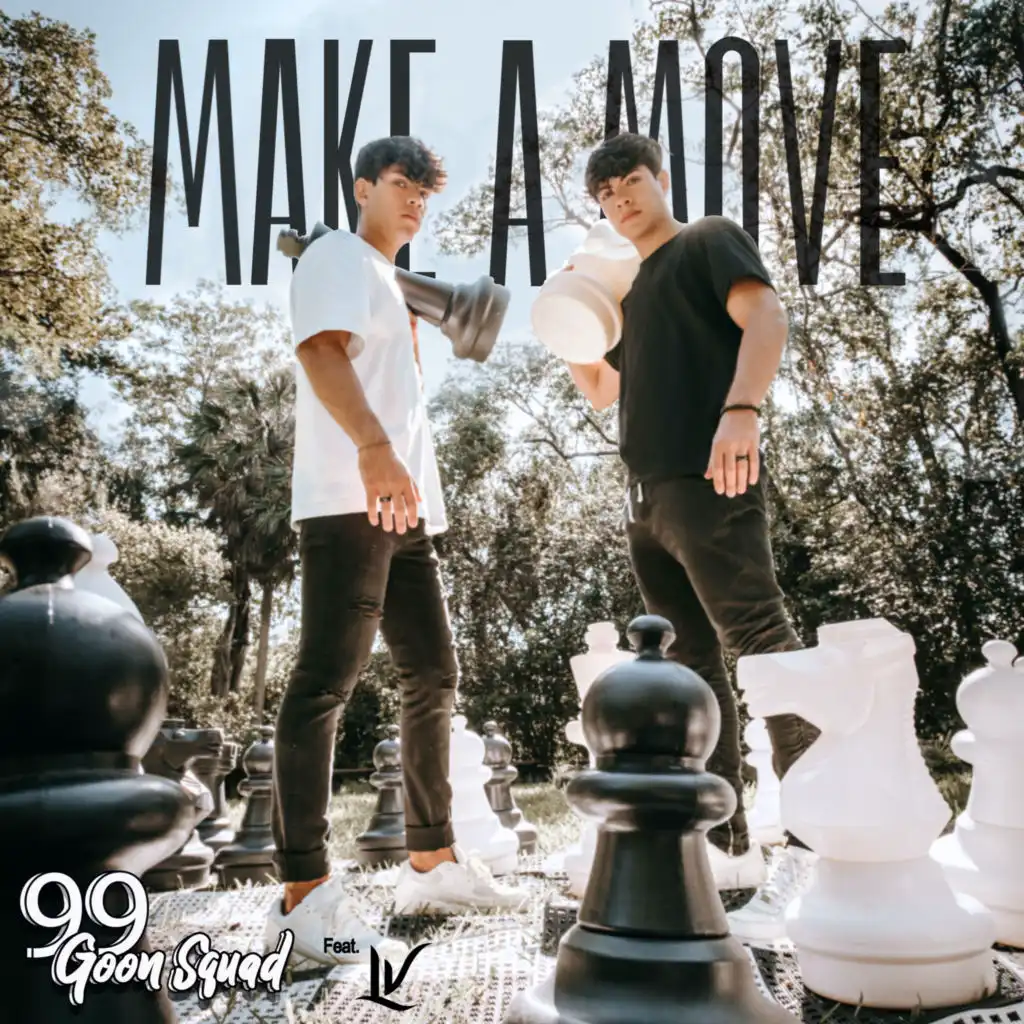Make A Move (feat. LV)