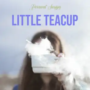 Little Teacup