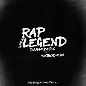 Rap With A Legend (feat. Method Man)