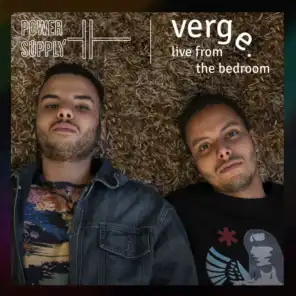 Verge. (Live from the Bedroom)