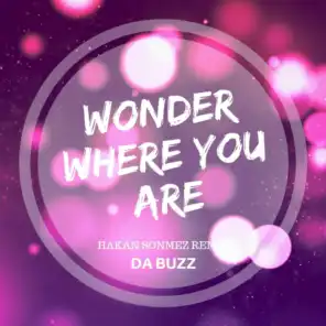 Wonder Where You Are (Hakan Sonmez Remix)