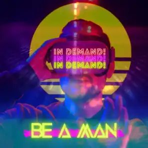 Be a Man (feat. Ryan Whyte Maloney) [feat. Camilo Silva F]