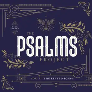The Psalms Project, Vol. 2: The Lifted Songs