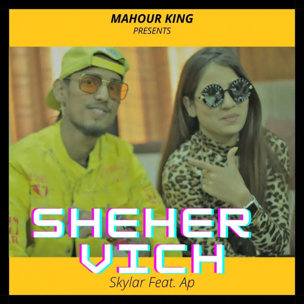 Sheher Vich (feat. AP)