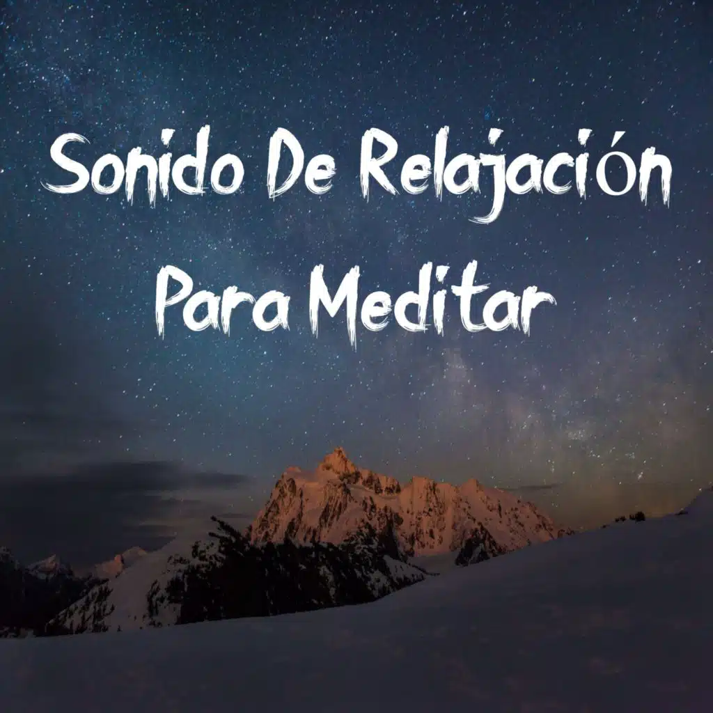 Sonido de Relajación para Meditar