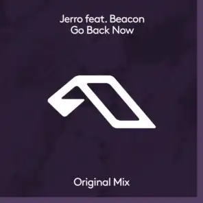 Go Back Now (feat. Beacon)