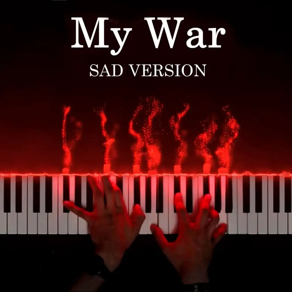 My War (Opening Theme from "Attack on Titan Final Season")