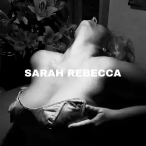 Sarah Rebecca (Deluxe Version)