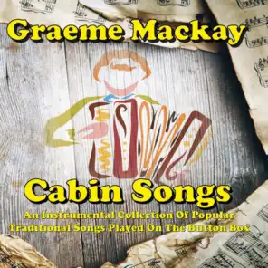 Medley: Oh My Jock Mackay / A Gordon For Me/ Lass of Lowrie