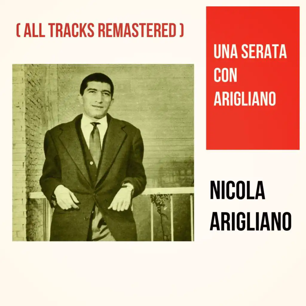 Una serata con Arigliano (All Tracks Remastered)