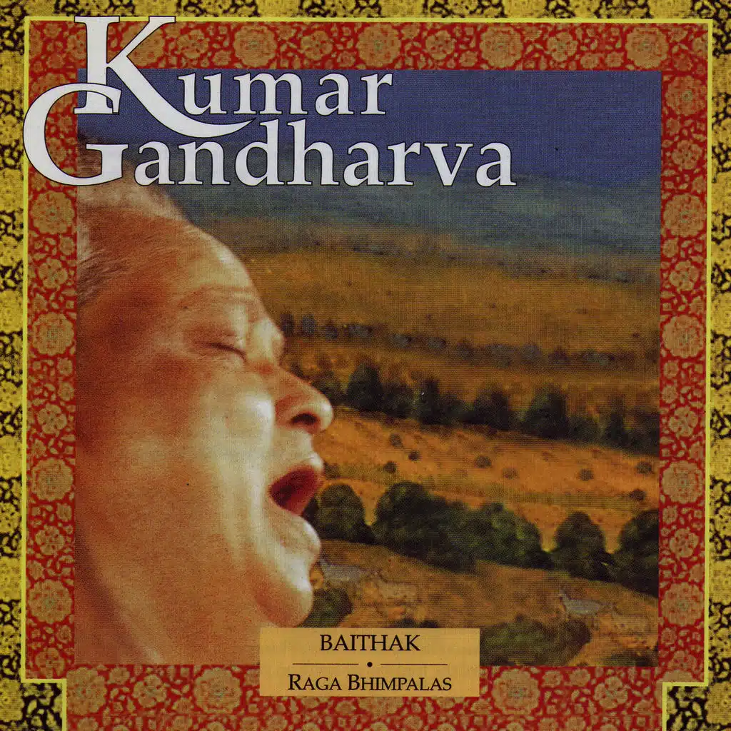 Baithak - Raga Bhimpalas - Volume 1