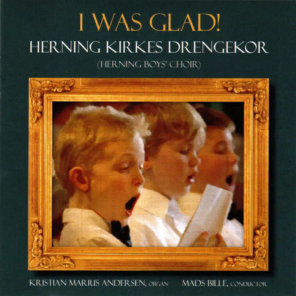 I Was Glad! The Anglican Repertoire Vol. 2