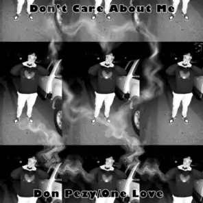 Dont Care About Me