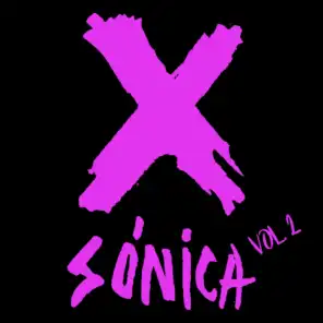 X-Sónica, Vol. 2