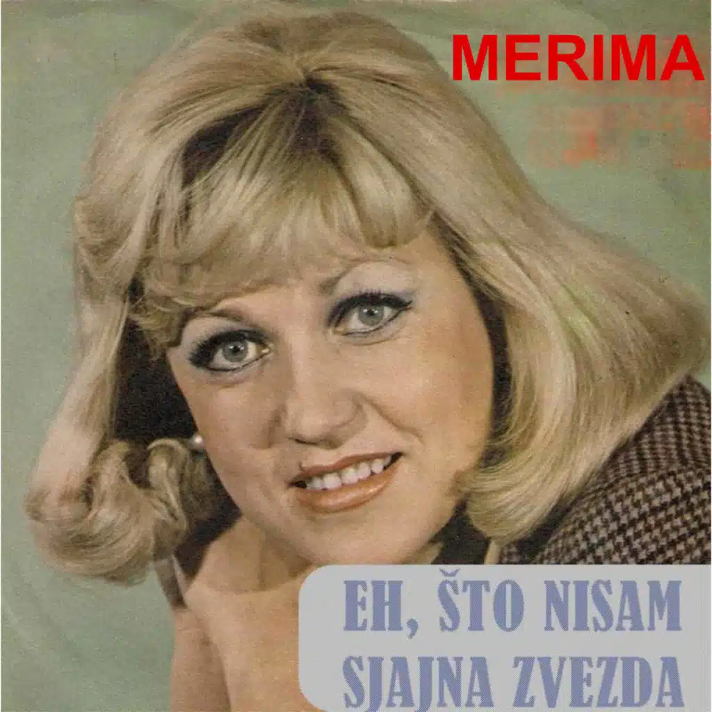 Eh, što nisam sjajna zvezda