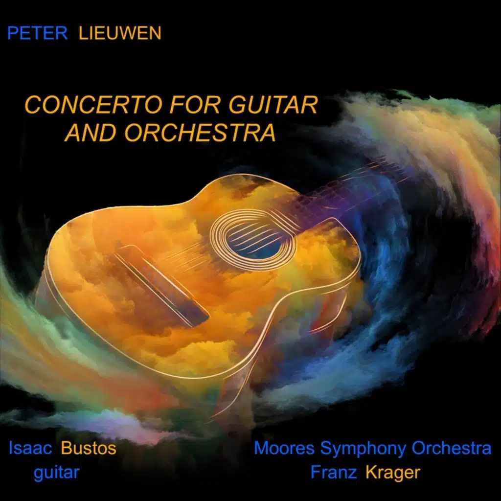 Peter Lieuwen: Concerto for Guitar and Orchestra