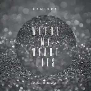 Where My Heart Lies (Remixes)
