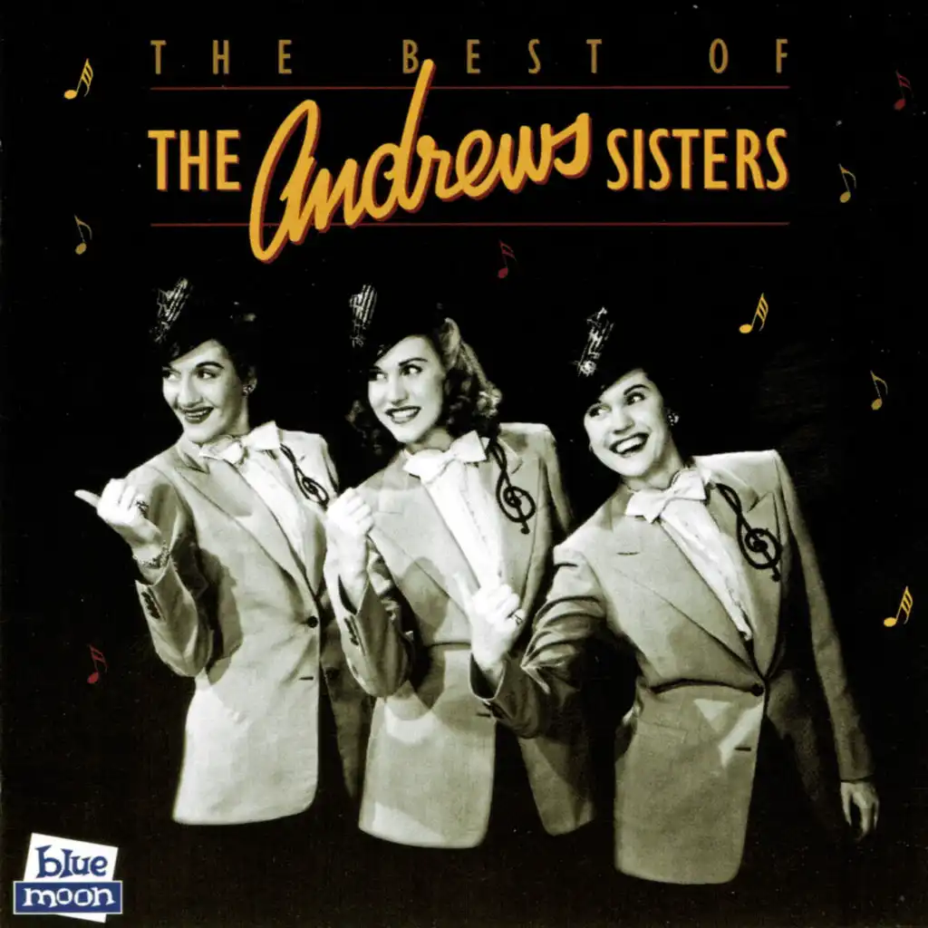 The Best of the Andrew Sisters