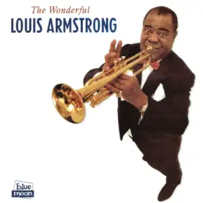 The Wonderful Louis Armstrong