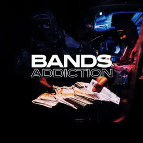 Bands Addiction