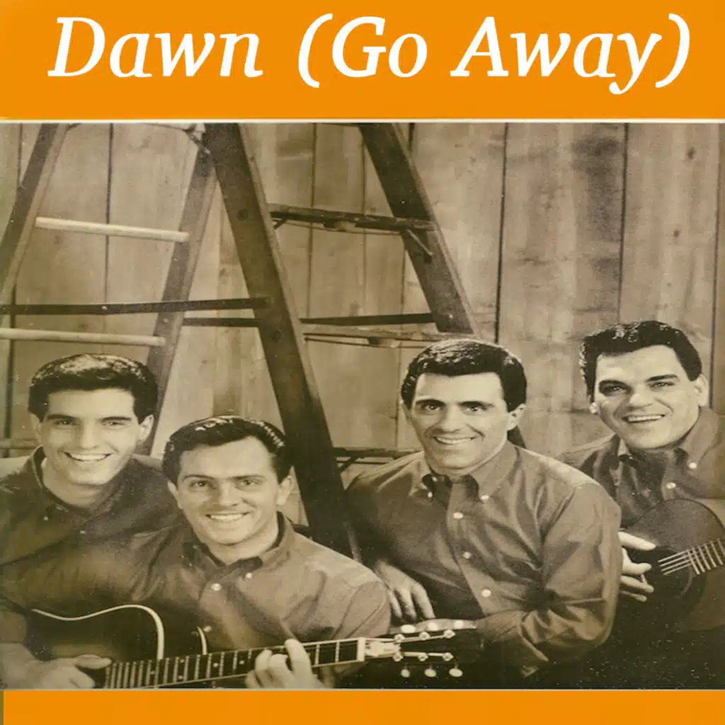 Dawn (Go Away) (Original)