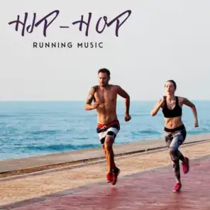 Hip-Hop Running Music – Compilation of Rhythmic Sport Music
