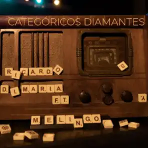 Categóricos Diamantes (feat. Melingo)