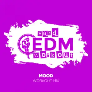 Mood (Instrumental Workout Mix 140 bpm)