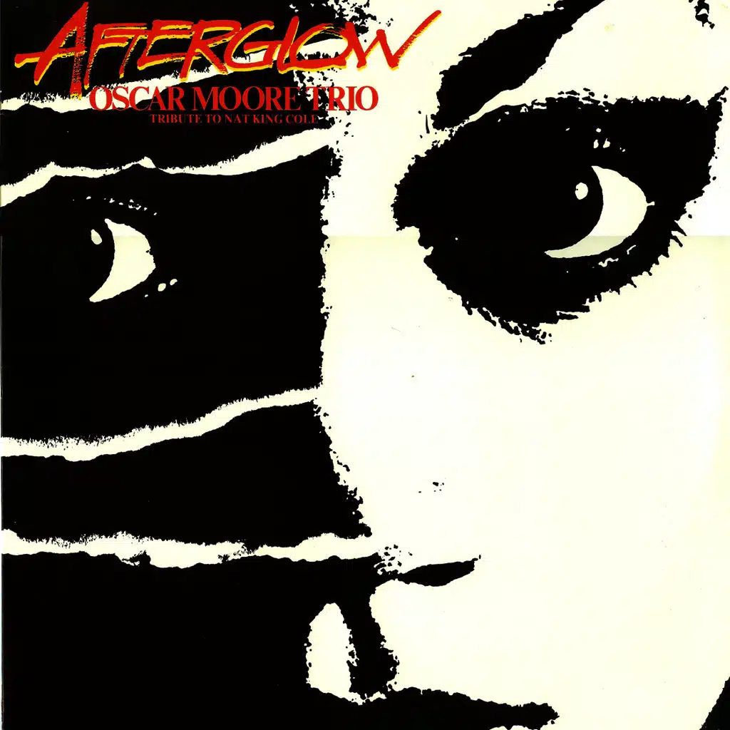 Afterglow - Tribute To Nat King Cole