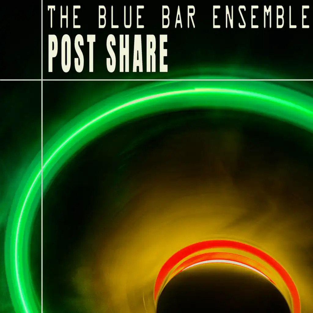 Post Share (Blue Bar NY Mix)