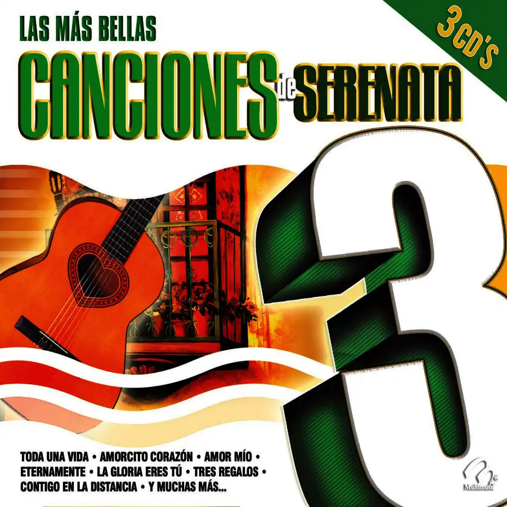 Las Más Bellas Canciones ... De Serenata