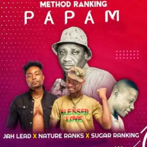 Papam (Refix) [feat. Jah Lead, Nature Ranks & Sugar Ranking]