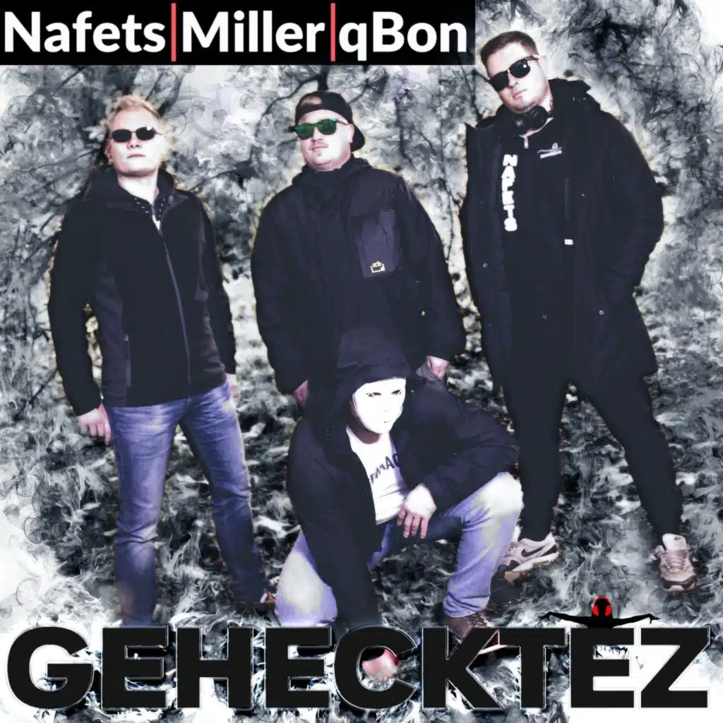 Nafets, Renè Miller & qBon