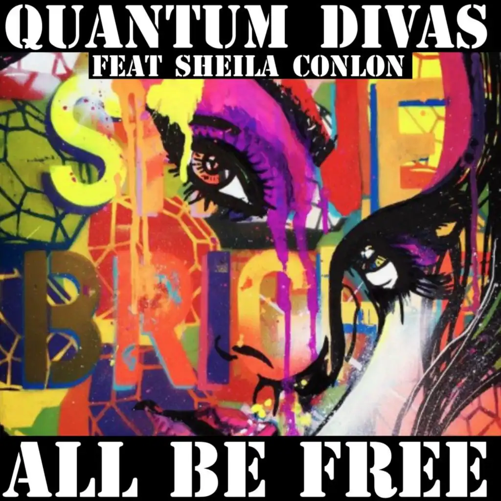 All Be Free (feat. Sheila Conlon)