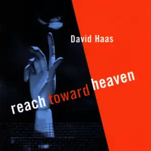 Reach Toward Heaven