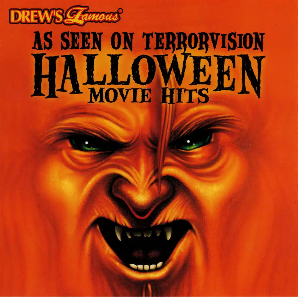 Drew's Famous As Seen On Terrorvision: Halloween Movie Hits