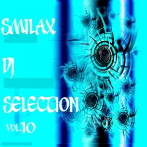 Smilax DJ Selection, Vol. 10