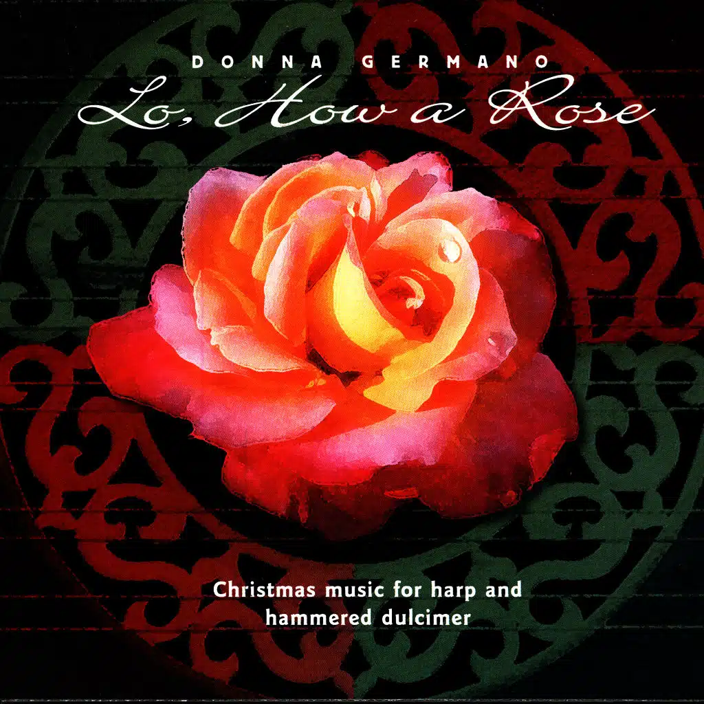 Lo, How A Rose