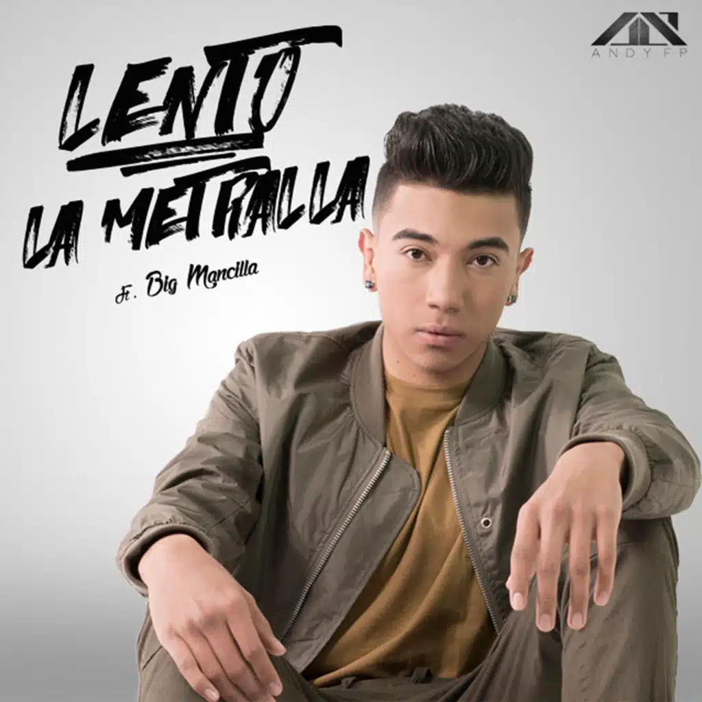 Lento (feat. Big Mancilla)