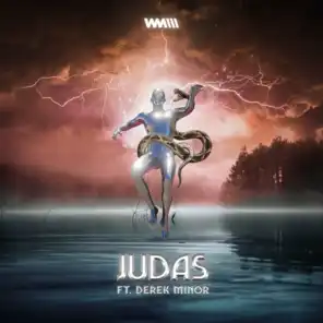 JUDAS (feat. Derek Minor)