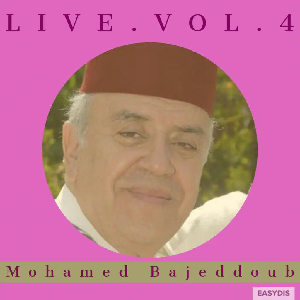 Mohamed BaJeddoud Live,vol.4