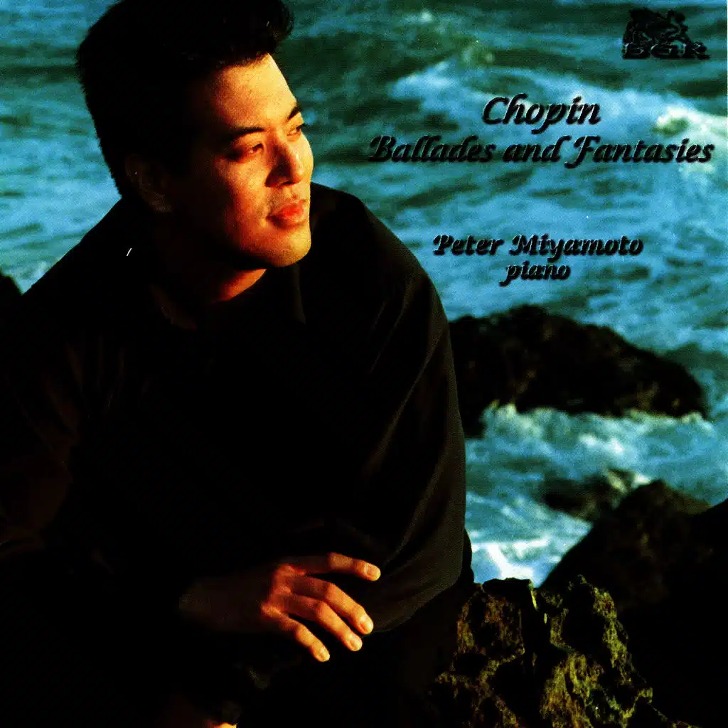 Chopin: Ballades and Fantasies