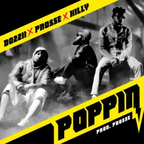 Poppin (feat. KILLY & PROSSE)